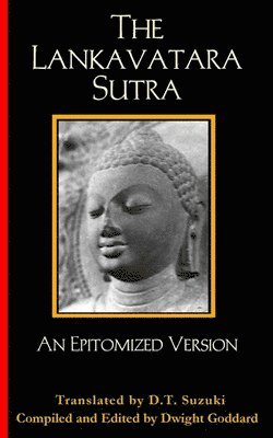 Dwight Goddard - Lankavatara Sutra, Inbunden