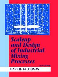 bokomslag Scaleup and Design of Industrial Mixing Processes