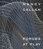 bokomslag Nancy Callan: Forces at Play