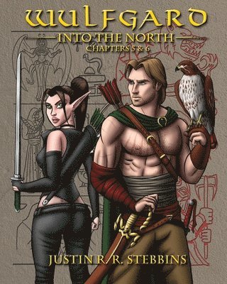 Wulfgard: Into the North: Chapters 5 & 6 1