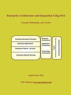 bokomslag Enterprise Architectures and Integration Using Soa