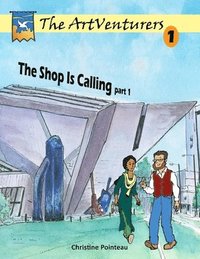 bokomslag The ArtVenturers Workbook 1; The Shop Is Calling pt 1