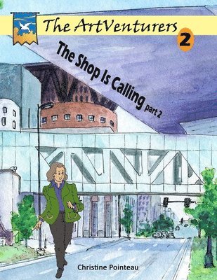 bokomslag The ArtVenturers Workbook 2; The Shop Is Calling pt 2