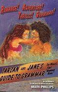 Mark Phillips - Tarzan and Jane's Guide to Grammar, Häftad