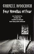 bokomslag Four Novellas of Fear: Eyes That Watch You, The Night I Died, You'll Never See Me Again, Murder Always Gathers Momentum
