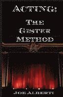 Acting: The Gister Method 1