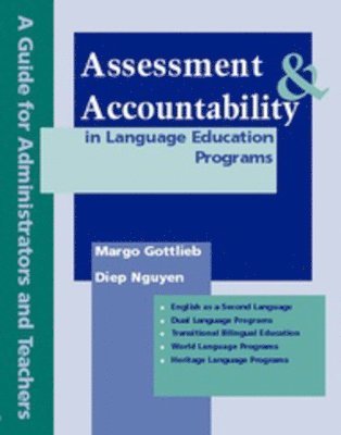 Assessment & Accountability in Language Education Programs 1