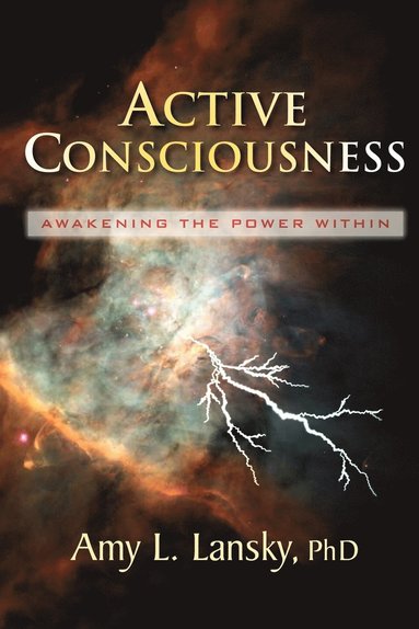 bokomslag Active Consciousness: Awakening the Power Within
