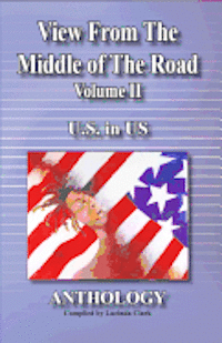 Makal Ani, Lucinda Clark - View from the middle of the road: U.S. in US, Häftad