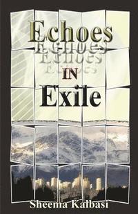 bokomslag Echoes in Exile