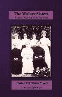 The Walker Sisters: Spirited Women of the Smokies 1