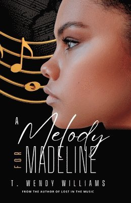 A Melody for Madeline 1
