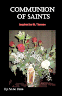 Communion of Saints Inspired by St. Therese 1