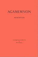 Agamemnon: A New English Version in Syllabic Verse 1