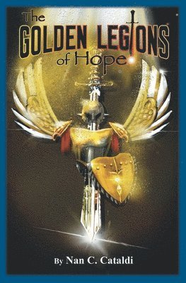 The Golden Legions Of Hope 1