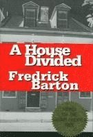 A House Divided 1