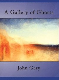 bokomslag Gallery of Ghosts