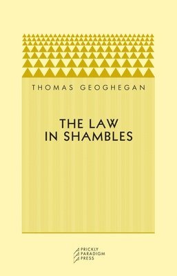 The Law in Shambles 1