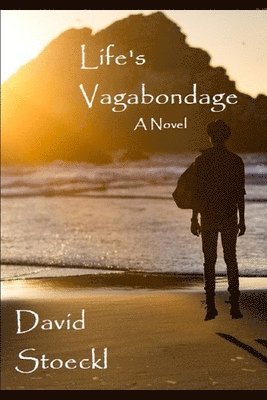 Life's Vagabondage 1