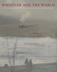bokomslag Whistler and the World