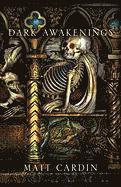 MATT CARDIN, DAVID WYNN - Dark Awakenings, Inbunden