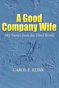 bokomslag Good Company Wife