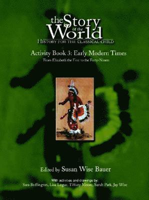 Story of the World, Vol. 3 Activity Book 1