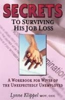 Secrets to Surviving His Job Loss 1