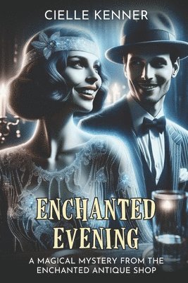 Enchanted Evening 1