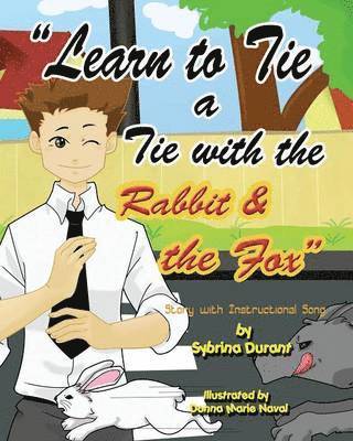 Learn To Tie A Tie With The Rabbit And The Fox 1