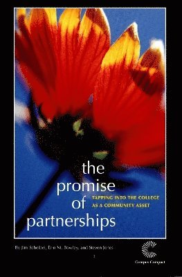Jim Scheibel, Erin M. Bowley, Steven Jones, Erin M Bowley - Promise of Partnership, Häftad