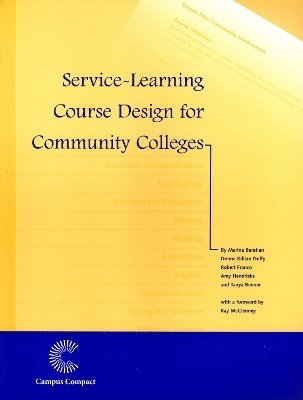 Marina Baratian, Donna K. Duffy, Robert Franco, Amy Hendricks, Roger Henry, Tanya Renner, Donna K Duffy - Service-Learning Course Design for Community Colleges, Häftad
