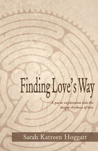 bokomslag Finding Love's Way