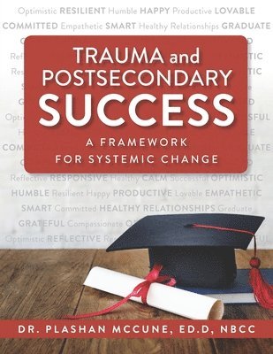 bokomslag Trauma and Postsecondary Success