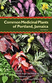 Common Medicinal Plants of Portland, Jamaica 1