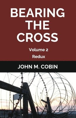 bokomslag Bearing the Cross