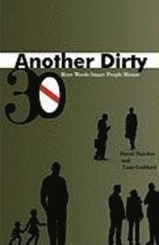 Another Dirty Thirty: More Words Smart People Misuse