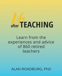 bokomslag Life After Teaching