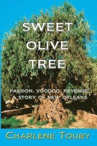 Sweet Olive Tree 1