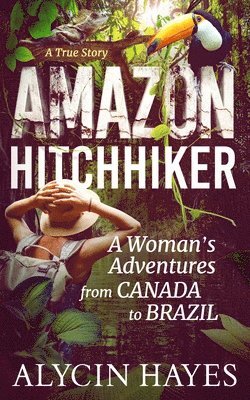 bokomslag Amazon Hitchhiker