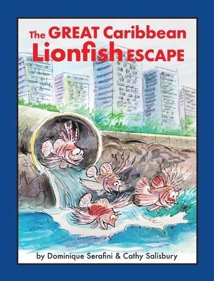 The Great Caribbean Lionfish Escape 1