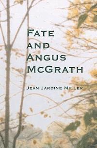 bokomslag Fate and Angus McGrath