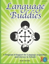 bokomslag Language Buddies: Supporting Language Acquisition and Literacy in Schools