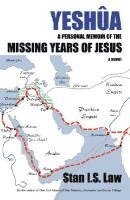 bokomslag Yeshua a Personal Memoir of the Missing Years of Jesus