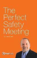 Kevin Burns, Patricia Burns - The Perfect Safety Meeting, Häftad