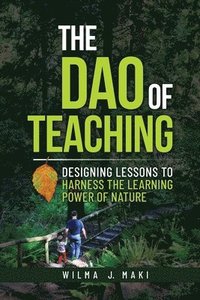 bokomslag The Dao of Teaching