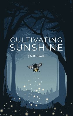 Cultivating Sunshine 1