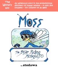 bokomslag Moss, The Bike-Riding Mosquito