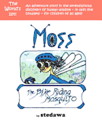 Moss, The Bike-Riding Mosquito 1