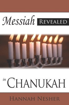 bokomslag Messiah Revealed in Chanukah